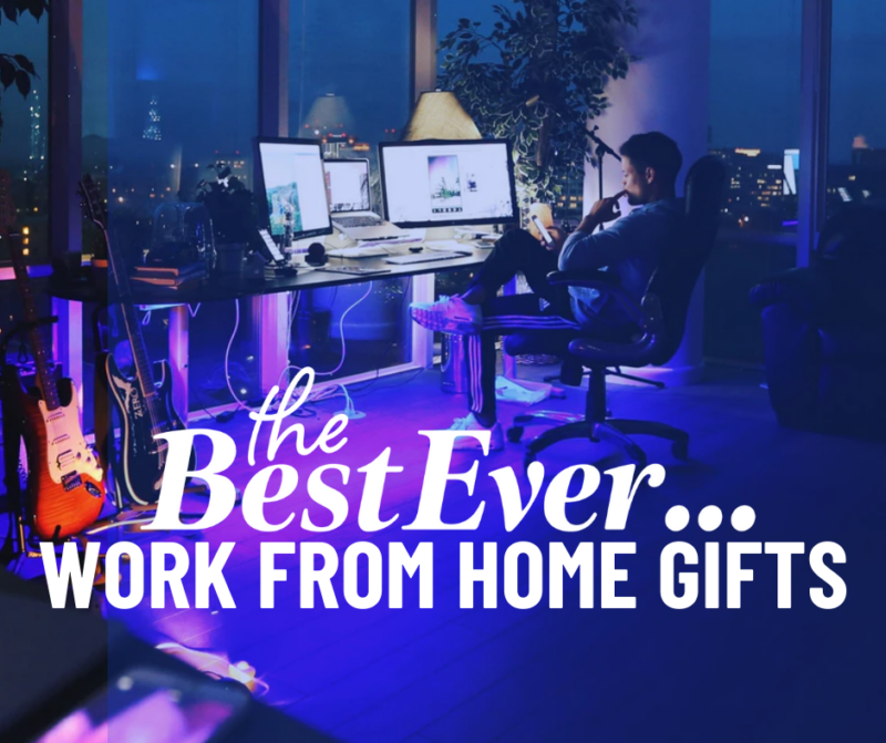 15 Best Work From Home Gifts The Best Ever Guide To Life