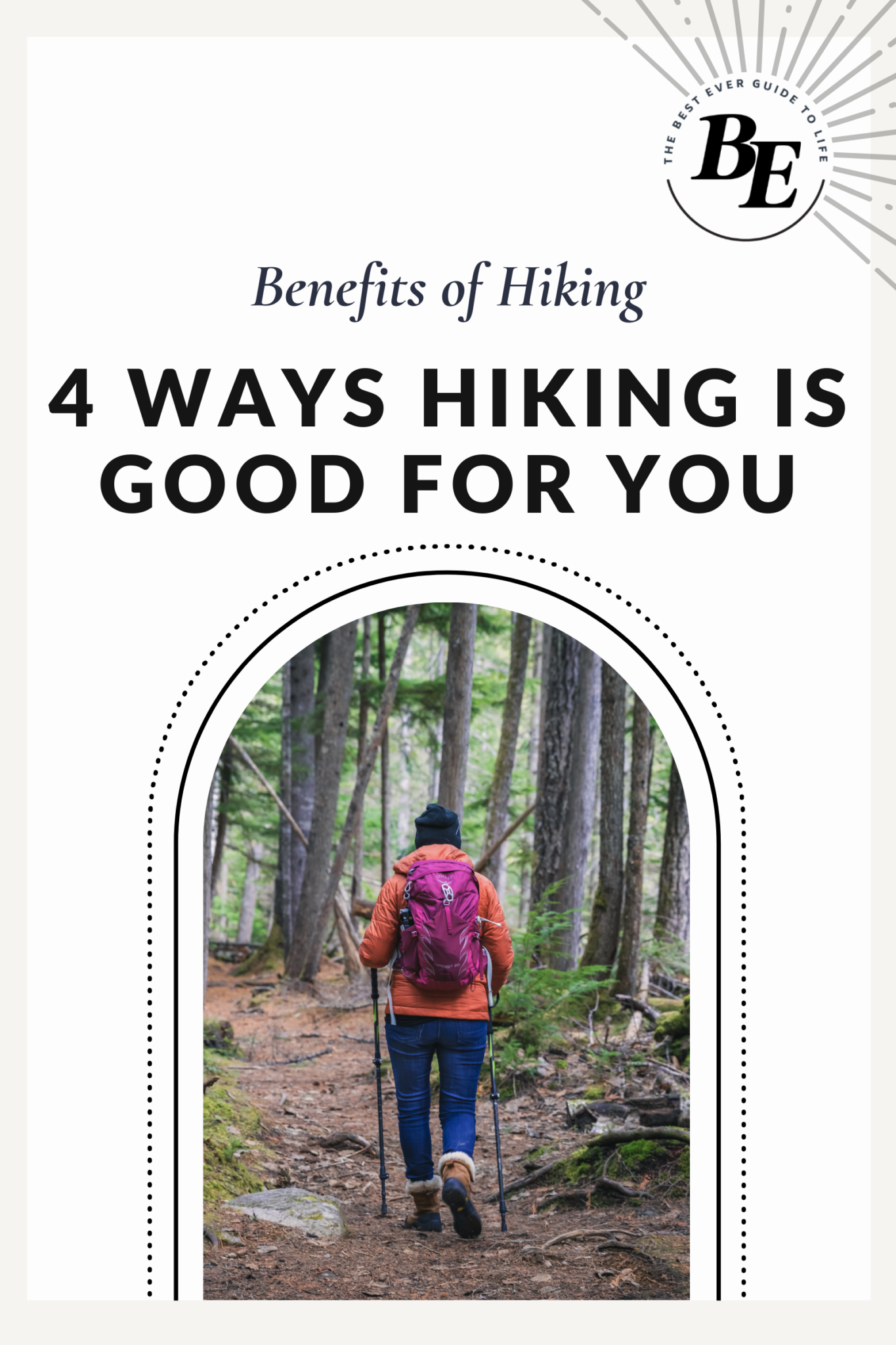 Benefits Of Hiking BestEver.Guide