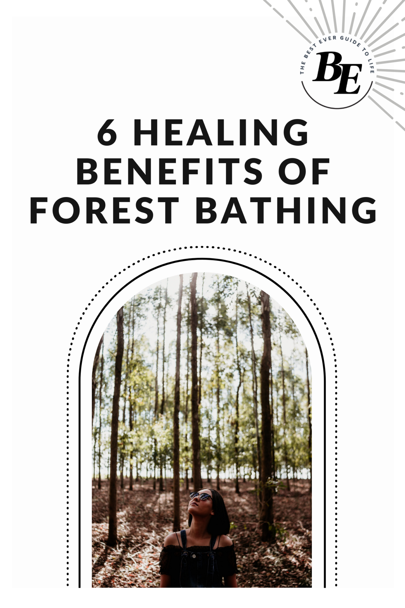 What Is Forest Bathing BestEver.Guide