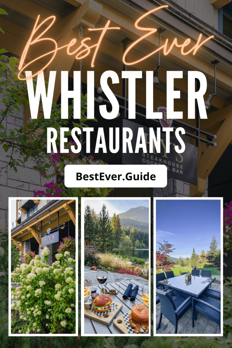 Best Ever Guide To (47!) Whistler Restaurants BestEver.Guide
