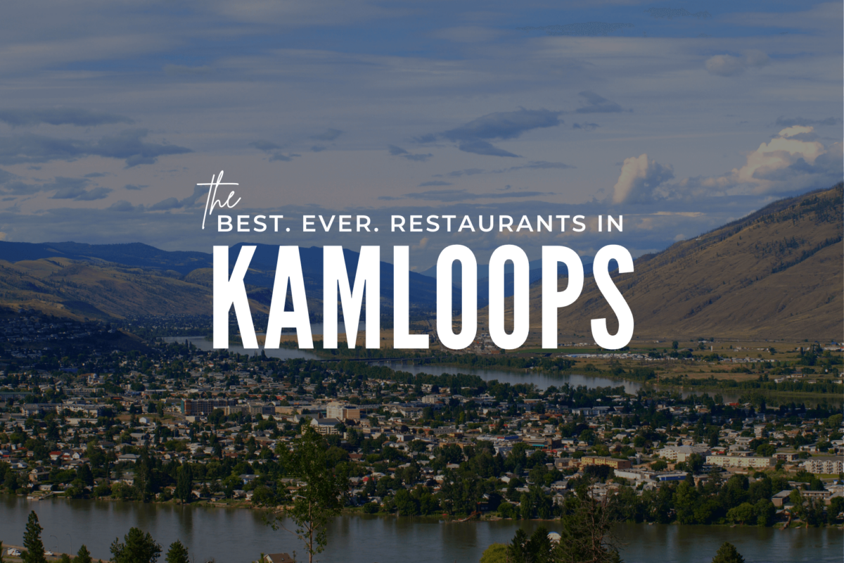 27 Best Kamloops Restaurants BestEver.Guide