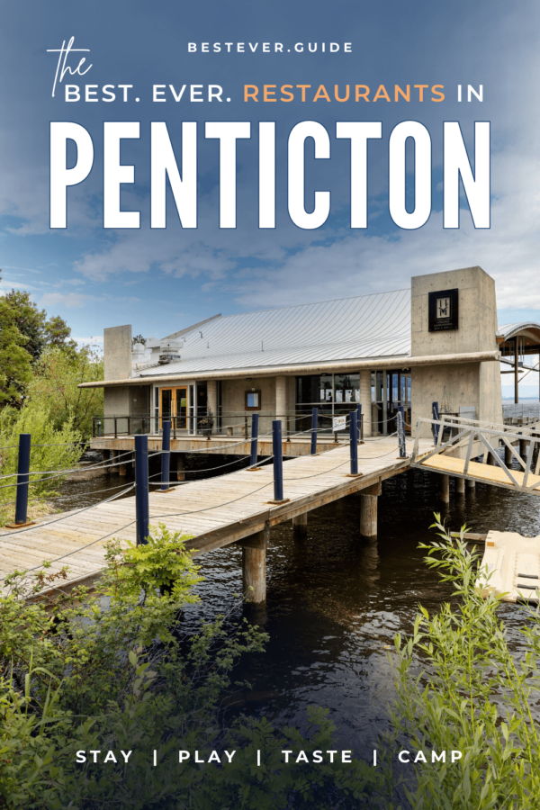 28 Best Penticton Restaurants BestEver.Guide